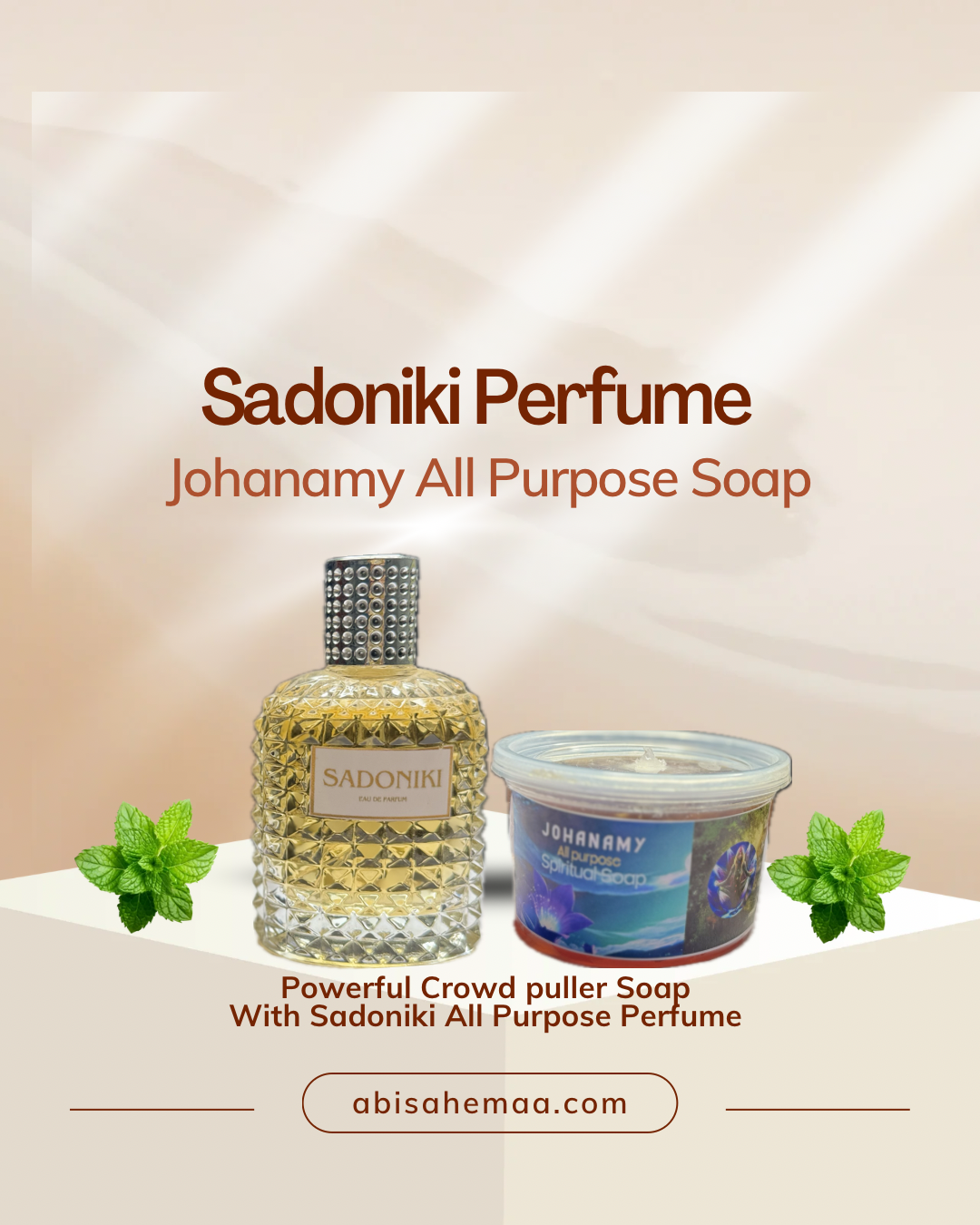 Spiritual perfume & soap for crowd pulling